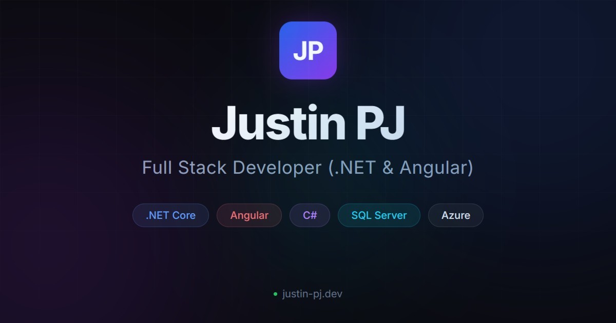 Justin PJ | Full Stack Developer (.NET & Angular)